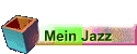 Mein Jazz