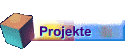 Projekte