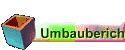 Umbauberichte